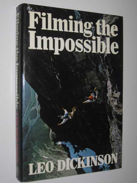 Filming The Impossible