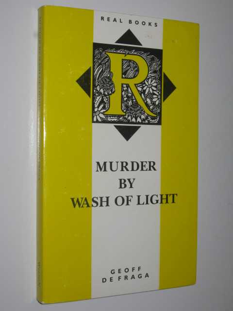 Murder By Wash Of Light