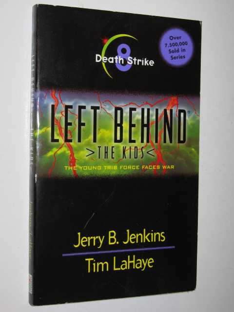Death Strike - Left Behind: The Kids Series #8