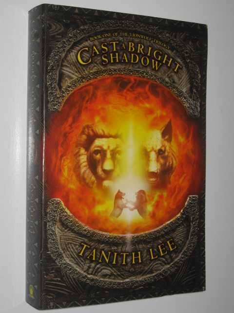 Cast a Bright Shadow - Lionwolf Trilogy #1