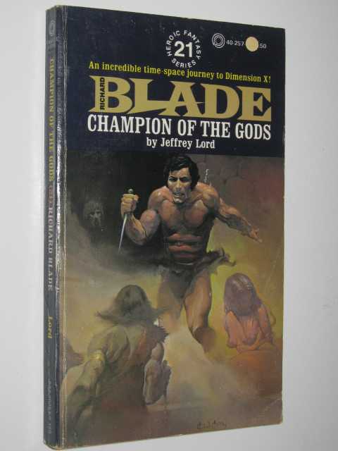 Champion of the Gods - Blade Series #21