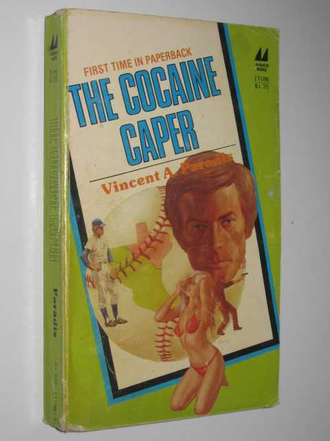 The Cocaine Caper