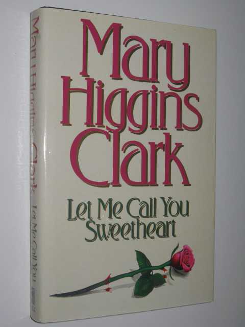 Let Me Call You Sweetheart