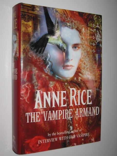 The Vampire Armand - Vampire Chronicles #6