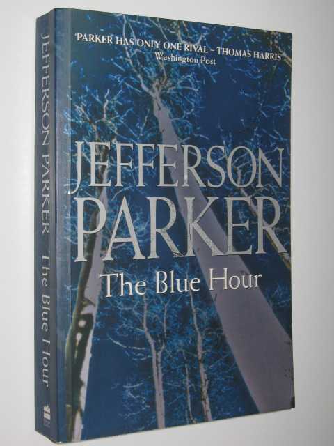 The Blue Hour - Merci Rayborn Series #1