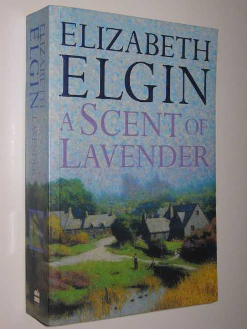 A Scent of Lavender