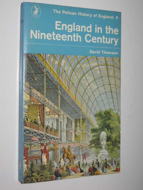 England in the Nineteenth Century 1815-1914