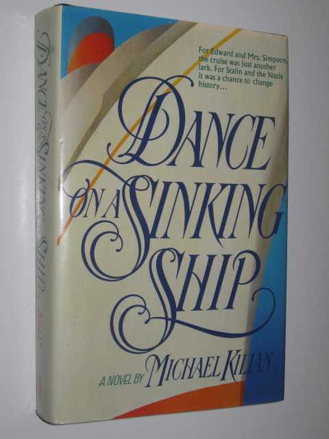 Dance on a Sinking Ship