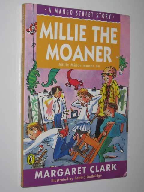 Millie the Moaner