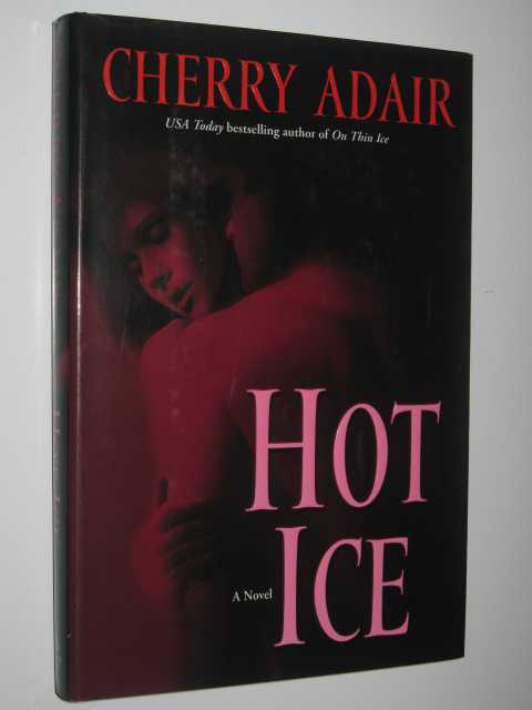 Hot Ice - T-FLAC: Black Rose Trilogy #1