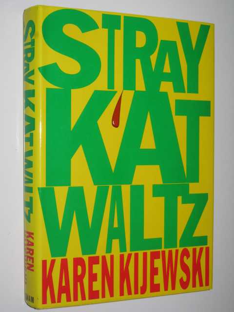 Stray Kat waltz