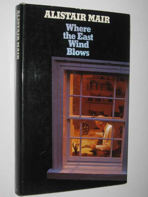 Where the East Wind Blows