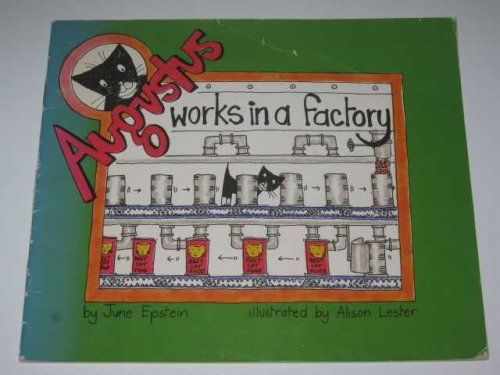 Augustus Works In A Factory