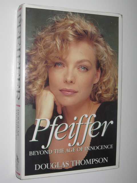 Pfeiffer : Beyond the Age of Innocence