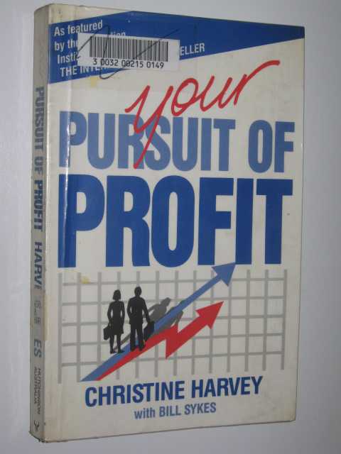 Your Pursuit Of Profit