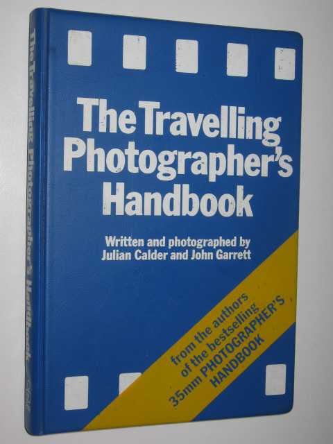 The Travelling Photographer's Handbook