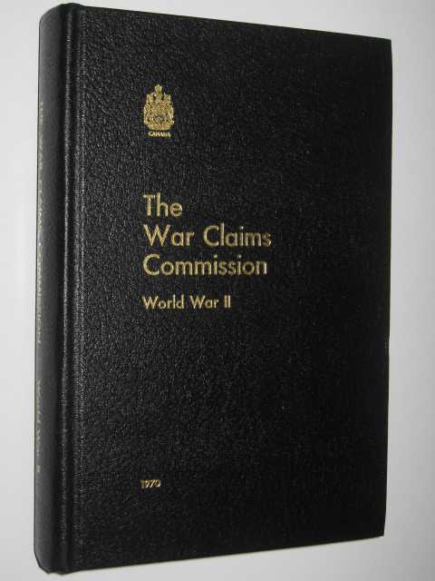 The War Claims Commission : World War II