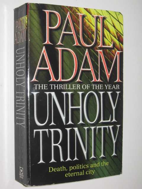 Unholy Trinity