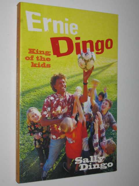 Ernie Dingo : King of the Kids