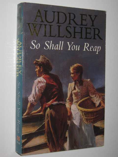 So Shall You Reap