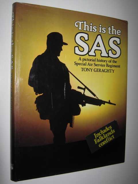 This is the SAS : A Pictorial History of the Special Air Service Regiment