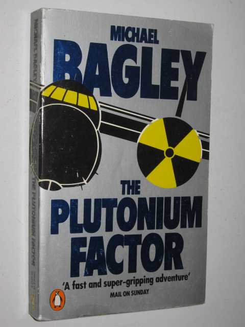 The Plutonium Factor