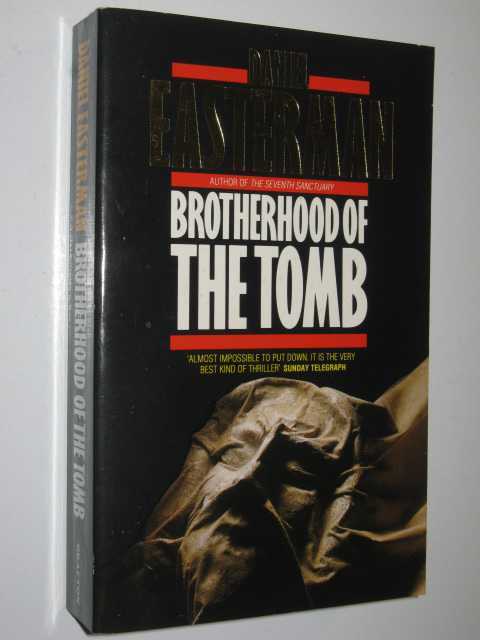 Brotherhood of the Tomb.