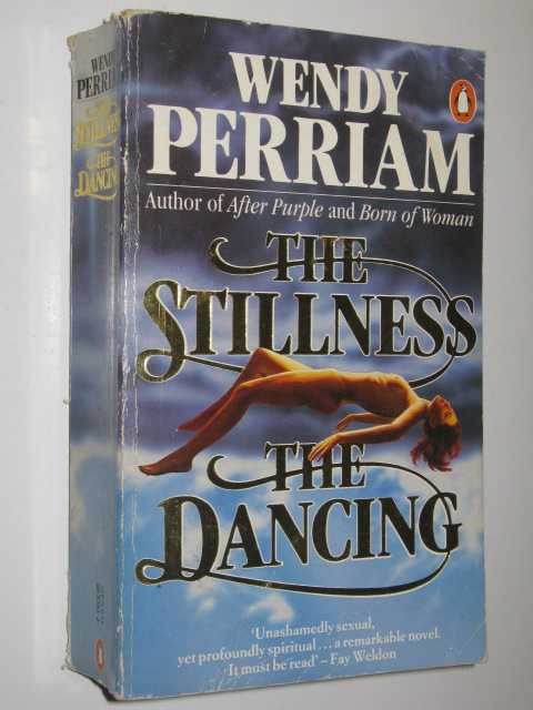 The Stillness, the Dancing