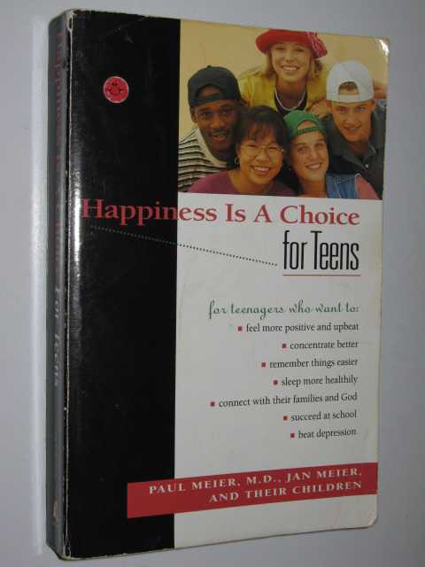Happiness is a Choice for Teens