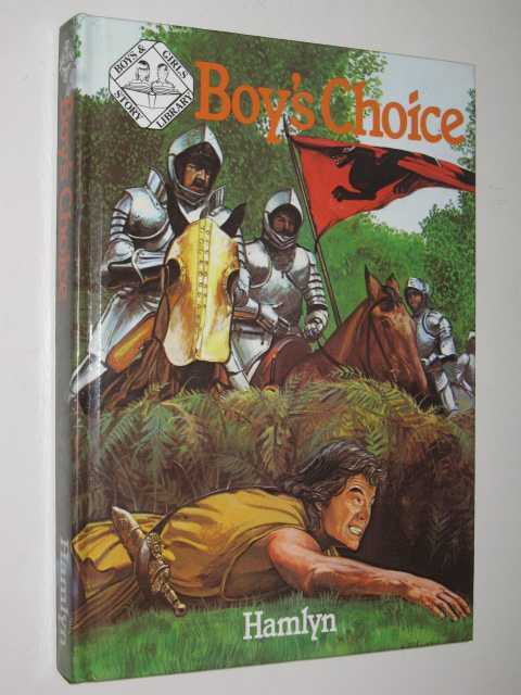 Boy's Choice : A Collection of Stories