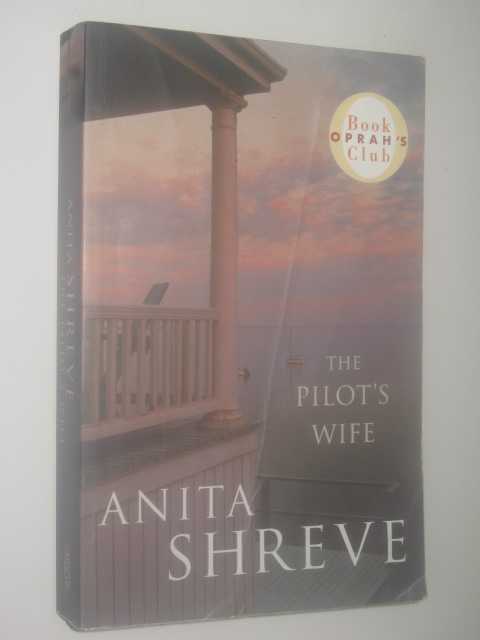 The Pilot's Wife - Fortune's Rocks Series #3
