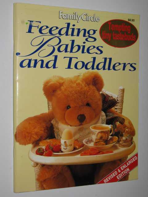 Family Circle Feeding Babies And Toddlers