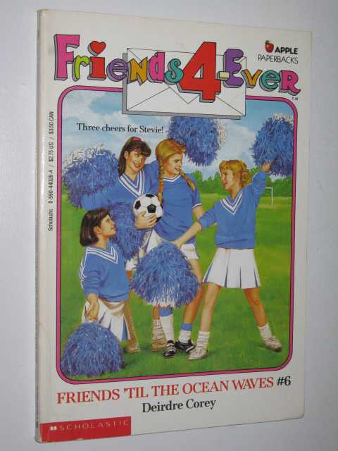 Friends 'til the Ocean Waves - Friends 4-Ever Series #6