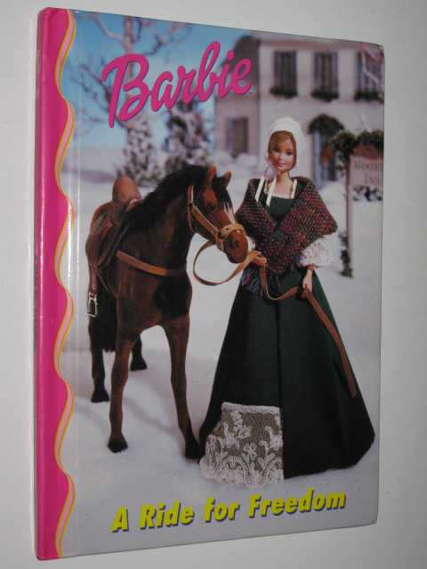 Barbie: A Ride For Freedom