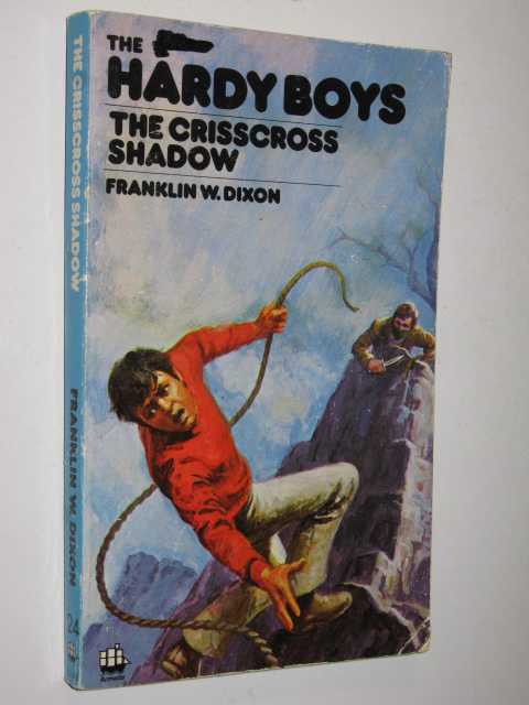 The Crisscross Shadow - Hardy Boys Series #32