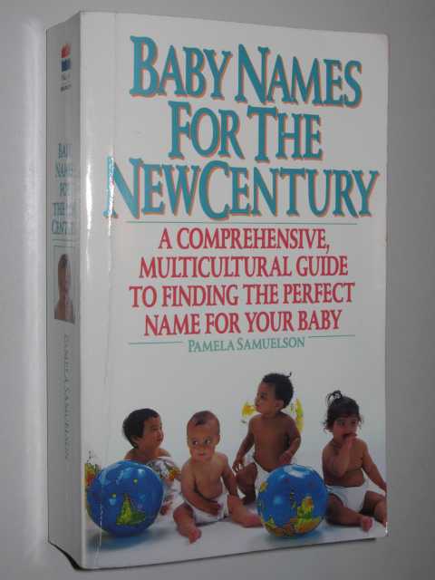 Baby Names For The New Century