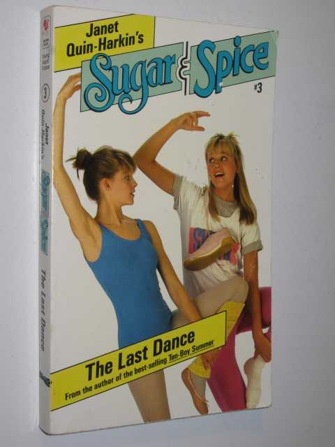 The Last Dance - Sugar & Spice Series #3