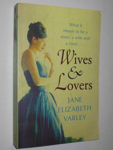 Wives & Lovers