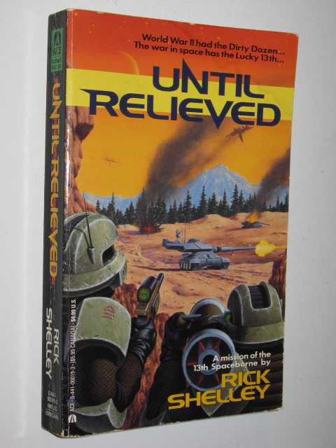 Until Relieved - The Lucky 13th Series