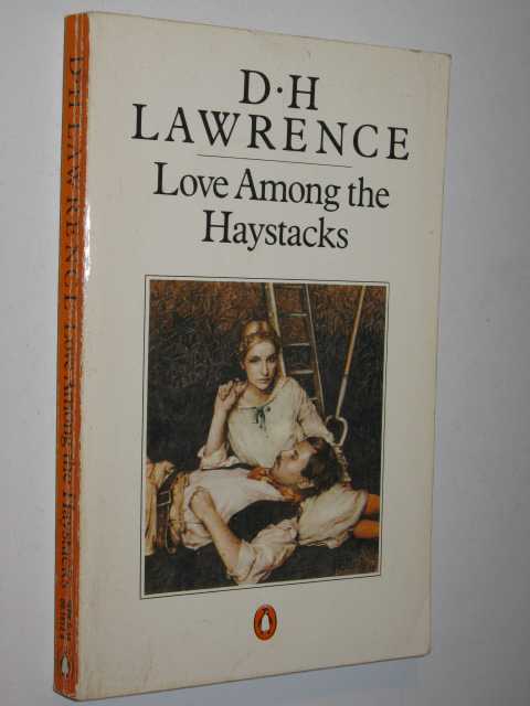Love Among The Haystacks And Other Stories