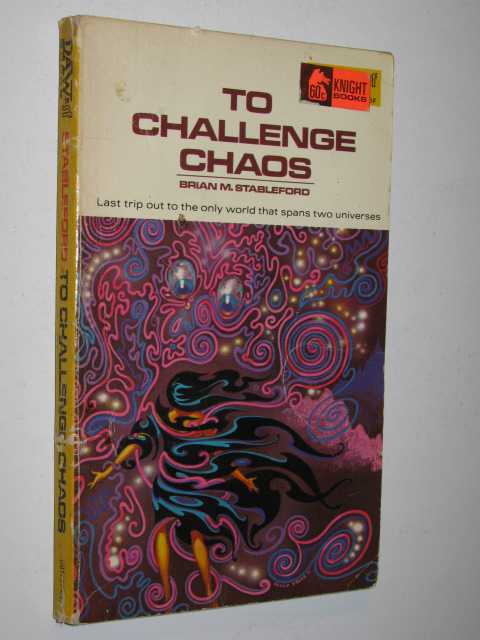 To Challenge Chaos