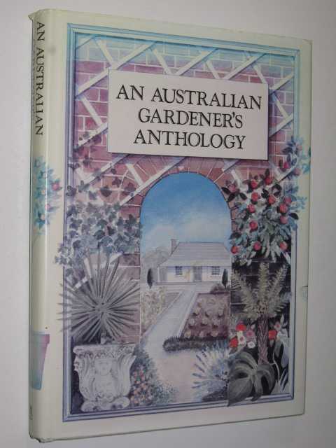 An Australian Gardener's Anthology