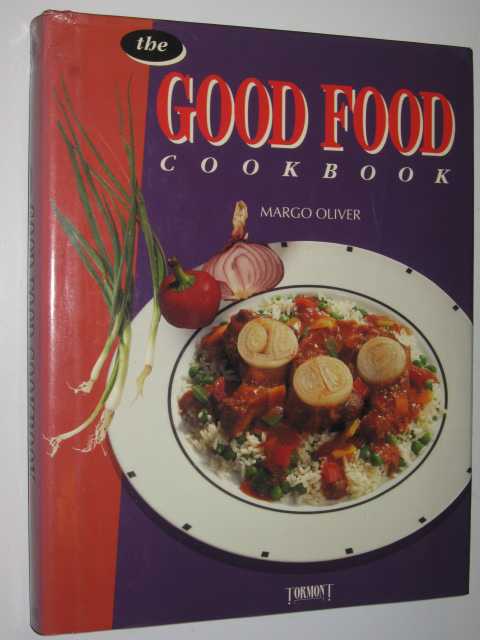 The Good Food Cook Book