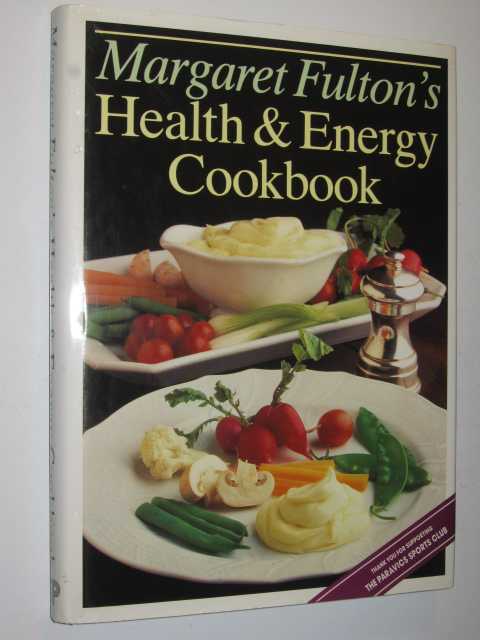Margaret Fulton's Health & Energy Cookbook