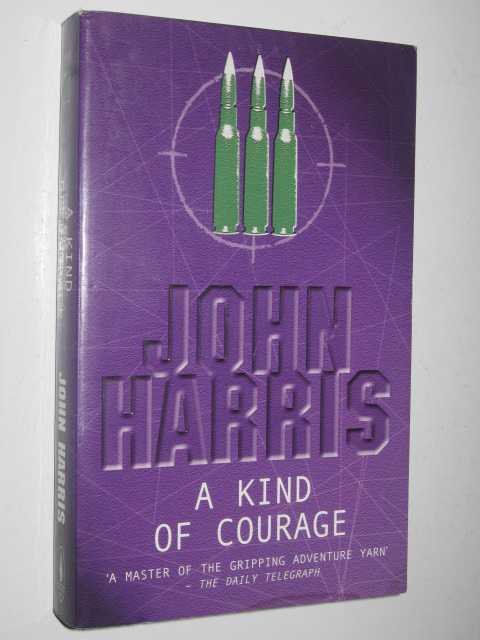 A Kind of Courage