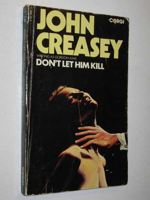 Don't Let Him Kill - Patrick Dawlish Series #35