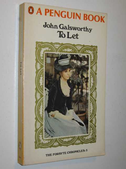 To Let - Forsyte Chronicles #3