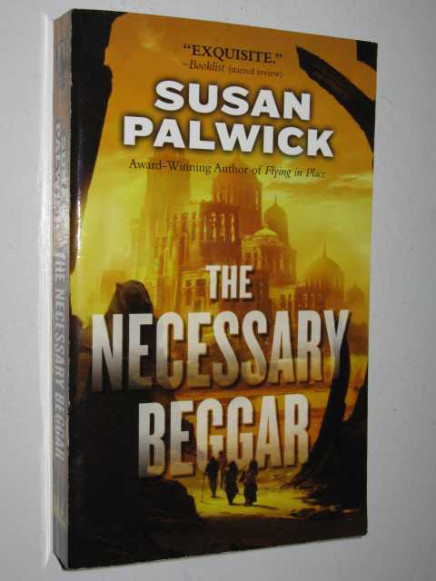The Necessary Beggar