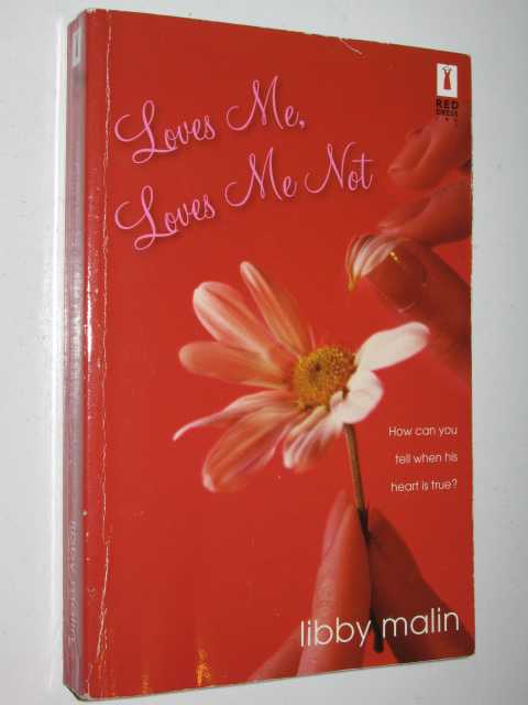 Loves Me, Loves Me Not