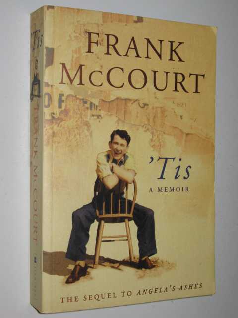 'Tis : A Memoir
